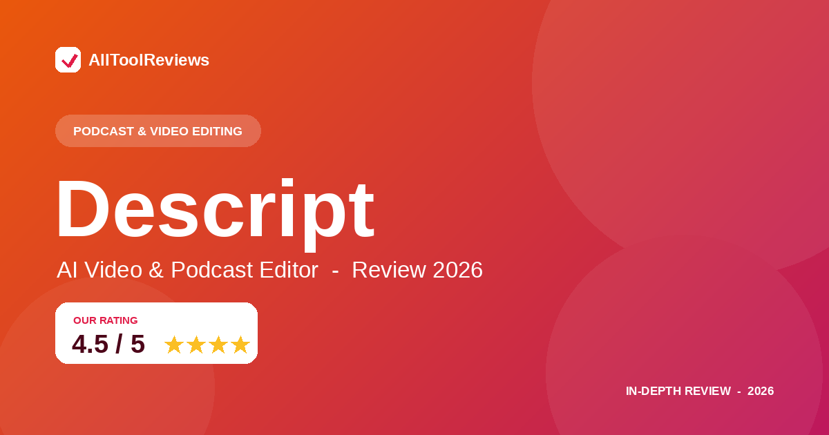 Descript Review 2026